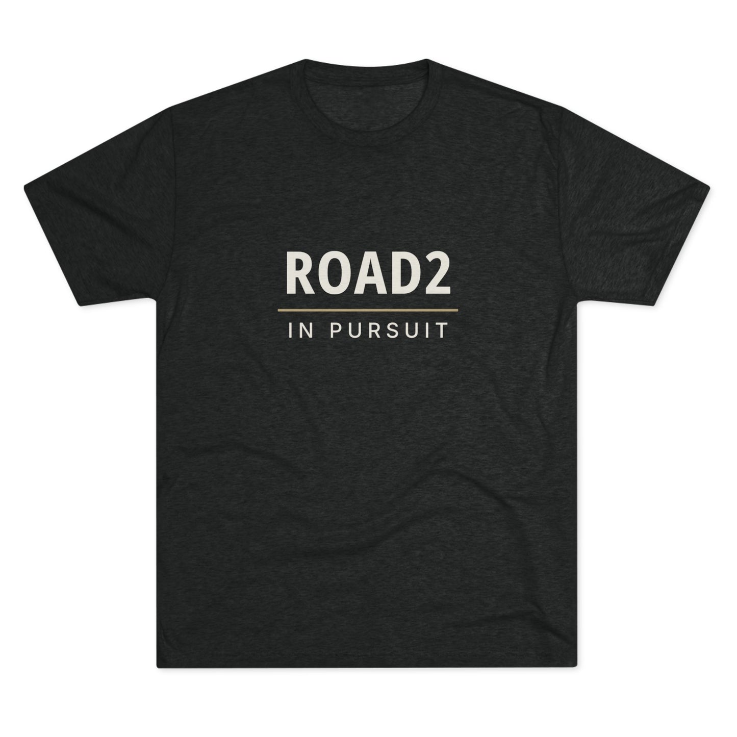 Road2 In Pursuit Tee — Motivational Graphic T-Shirt
